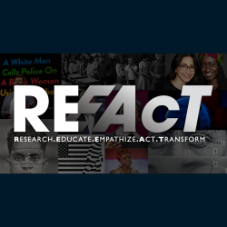 The RE2AcT campaign events focus on topics related to race, racism, and cultural competence.