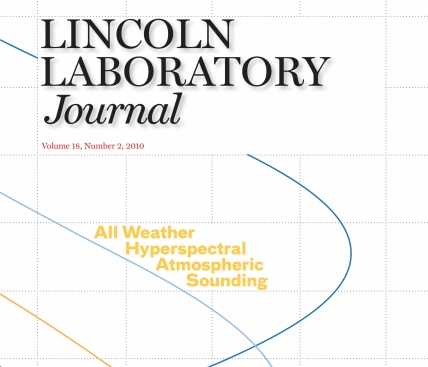 Lincoln Laboratory Journal Volume 18, Number 2