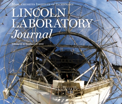 Lincoln Laboratory Journal Volume 21, Number 1