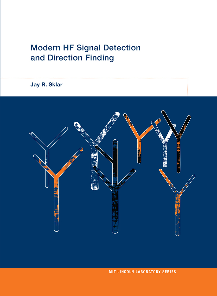 Modern HF Signal Detection and Direction Finding - Jay R. Skylar