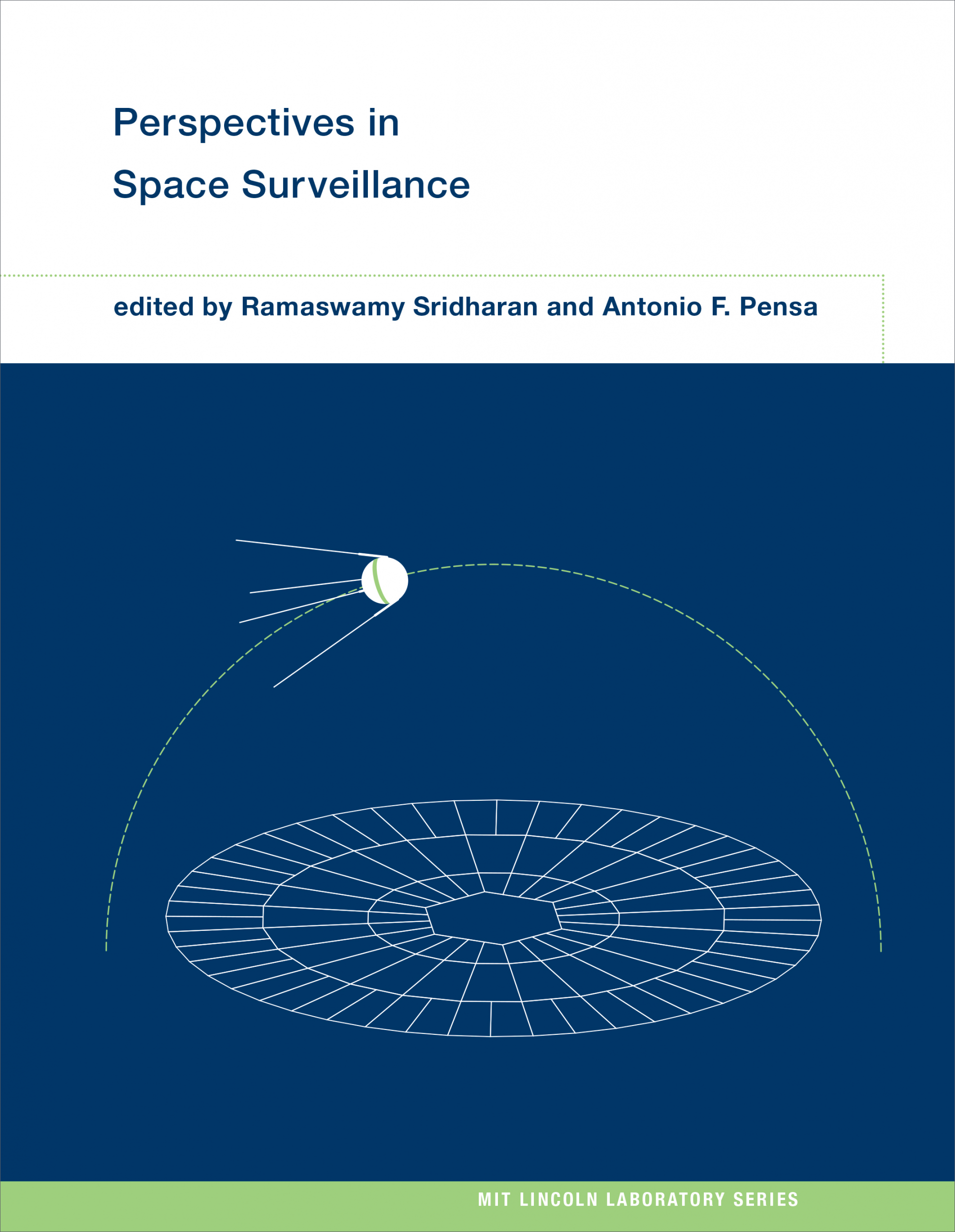 Perspectives in Space Surveillance